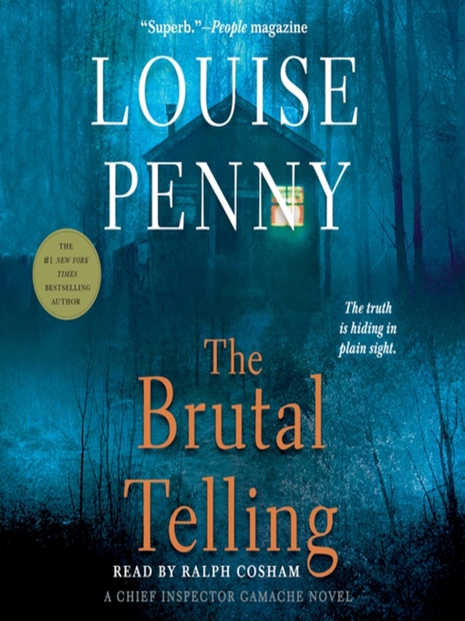 Louise Penny创作的The Brutal Telling作品的详细信息 - 可供借阅